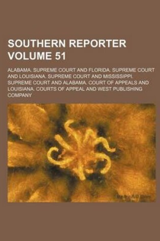 Cover of Southern Reporter Volume 51