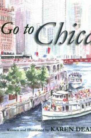 Cover of Let's Go to Chicago