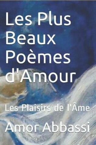 Cover of Les Plus Beaux Poemes d'Amour