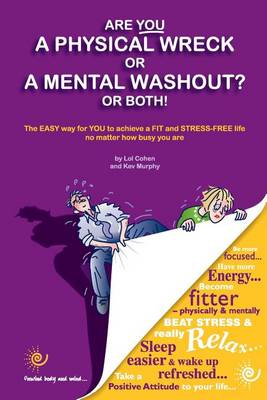 Book cover for Are You a Physical Wreck or a Mental Washout? or Both!