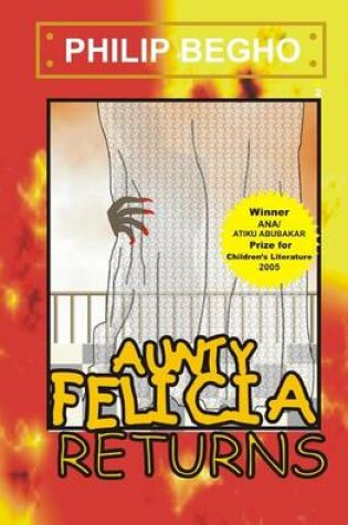 Cover of Aunty Felicia Returns