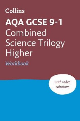 Cover of AQA GCSE 9-1 Combined Science Higher Workbook
