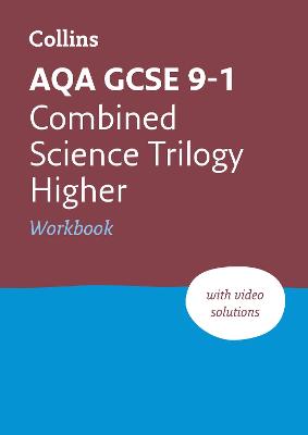 Cover of AQA GCSE 9-1 Combined Science Higher Workbook