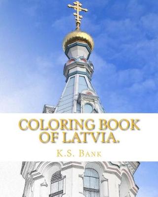 Book cover for Coloring Book of Latvia.