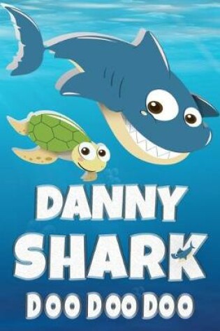 Cover of Danny Shark Doo Doo Doo