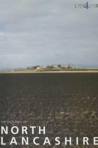 Cover of The Wetlands of North Lancashire