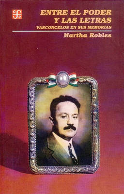 Book cover for Entre el Poder y las Letras