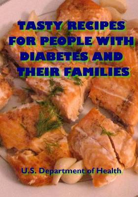 Book cover for Tasty Recipes for People with Diabetes and Their Families