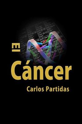 Book cover for El Cáncer