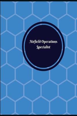 Book cover for Airfield Operations Specialist Log