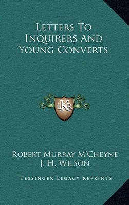 Book cover for Letters to Inquirers and Young Converts