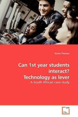 Book cover for Can 1st year students interact? Technology as lever