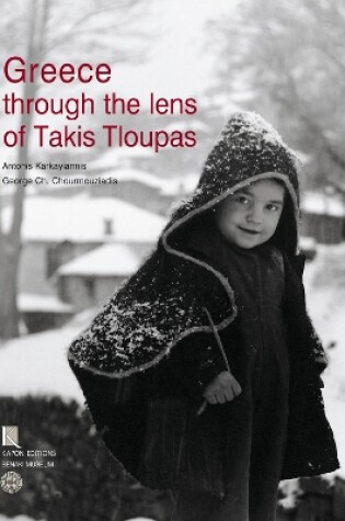 Cover of Greece Through the Lens of Takis Tloupas (English language edition)