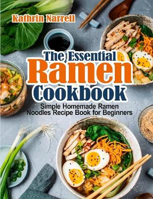 Book cover for The Essential Ramen Cookbook