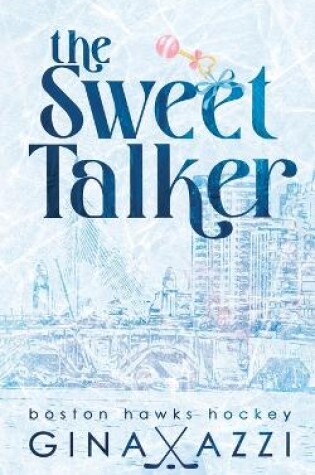 Cover of The Sweet Talker