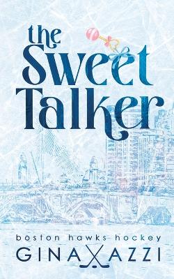 Cover of The Sweet Talker