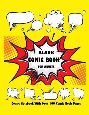 Cover of Blank Comic Book For Adults