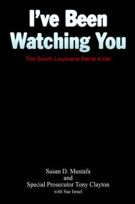 Book cover for I've Been Watching You