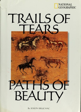 Book cover for Trails of Tears, Paths of Beauty