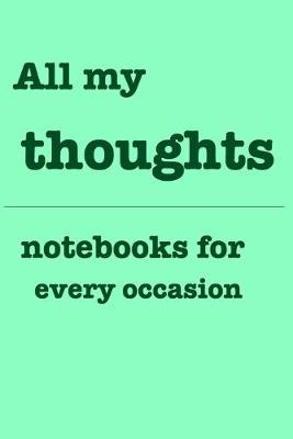 Cover of All my thoughts