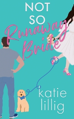 Book cover for Not So Runaway Bride