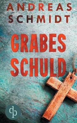 Book cover for Grabesschuld (Krimi)