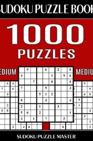 Cover of Sudoku Puzzle Book 1,000 Medium Puzzles, Jumbo Bargain Size Book