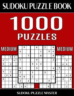 Book cover for Sudoku Puzzle Book 1,000 Medium Puzzles, Jumbo Bargain Size Book