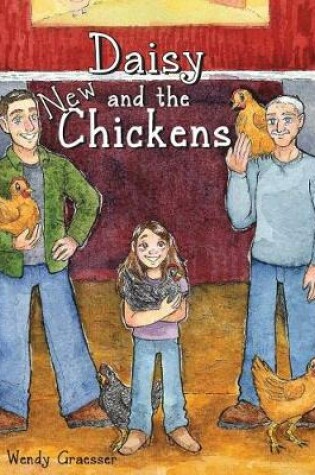 Cover of Daisy and the New Chickens