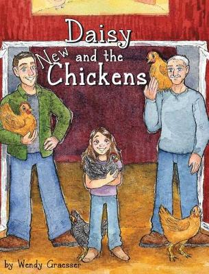 Book cover for Daisy and the New Chickens