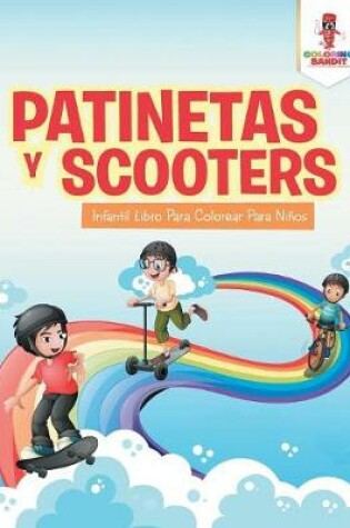 Cover of Patinetas Y Scooters