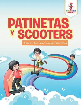 Book cover for Patinetas Y Scooters