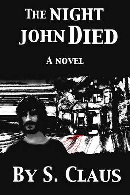 Book cover for The Night John Died