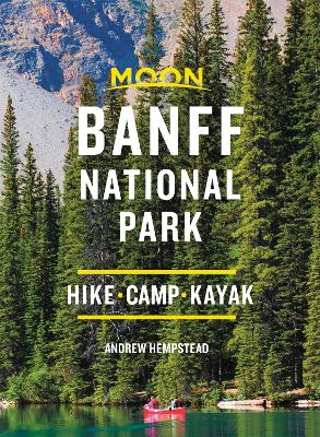 Book cover for Moon Banff National Park (Third Edition)