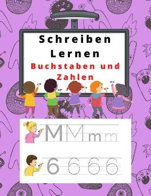 Cover of Schreiben Lernen Buchstaben und Zahlen