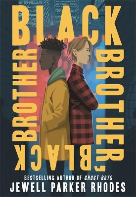 Book cover for Black Brother, Black Brother