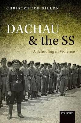 Cover of Dachau and the SS