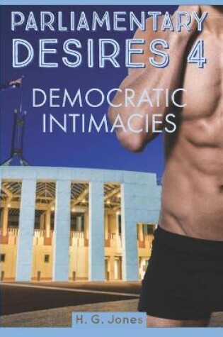 Cover of Parliamentary Desires 4