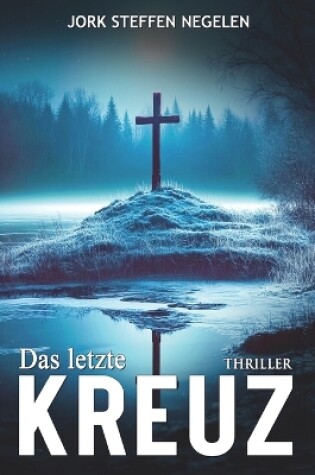 Cover of Das letzte Kreuz