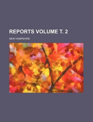 Book cover for Reports Volume . 2