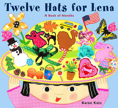 Book cover for Twelve Hats for Lena: A Book of Months