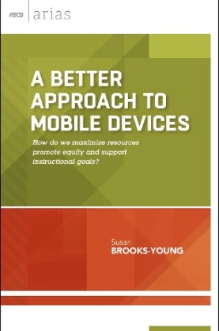 Cover of A Better Approach to Mobile Devices