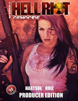 Book cover for Hell Riot: Genocide Producer Edition