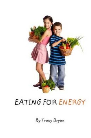 Cover of Eating For Energy