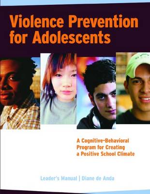 Book cover for Violence Prevention for Adolescents, Leader's Manual