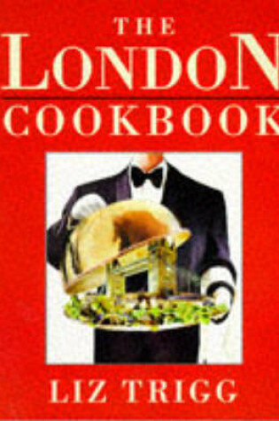 Cover of The London Cookbook