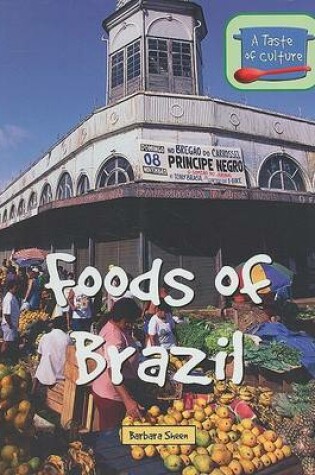 Cover of Foods of Brazil