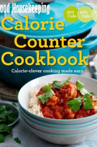 Cover of Good Housekeeping Calorie Counter Cookbook
