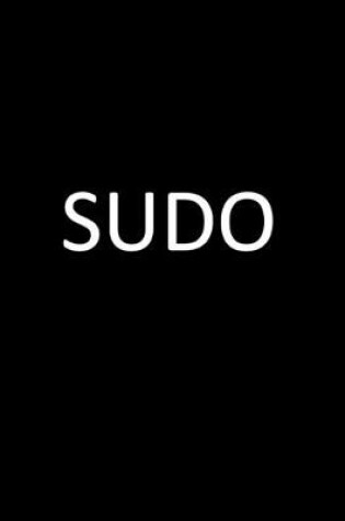 Cover of SUDO - Programmer's Lined Notebook