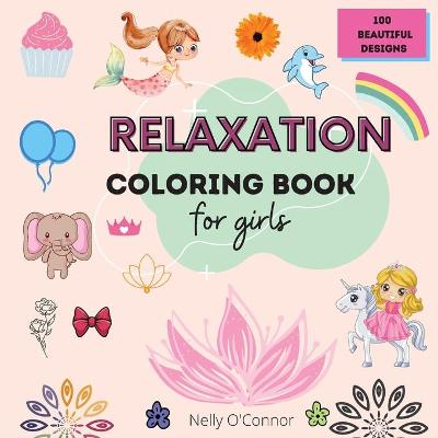 Book cover for Relaxations Coloring Book for Girls,